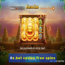 0x.bet casino free spins