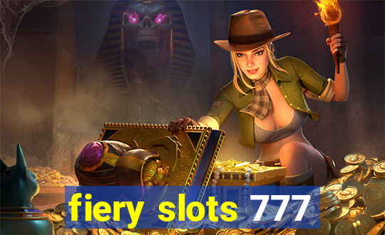 fiery slots 777