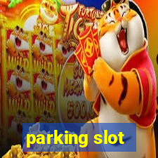 parking slot