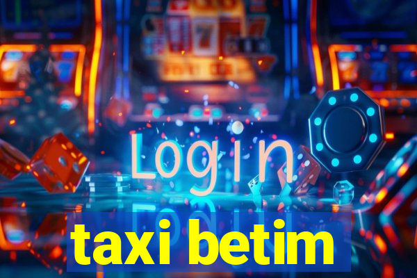 taxi betim