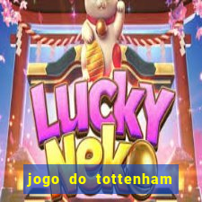 jogo do tottenham hoje palpite