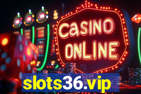 slots36.vip