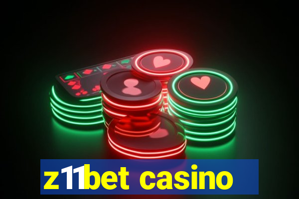 z11bet casino