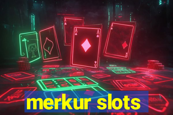 merkur slots