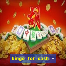 bingo for cash - real money