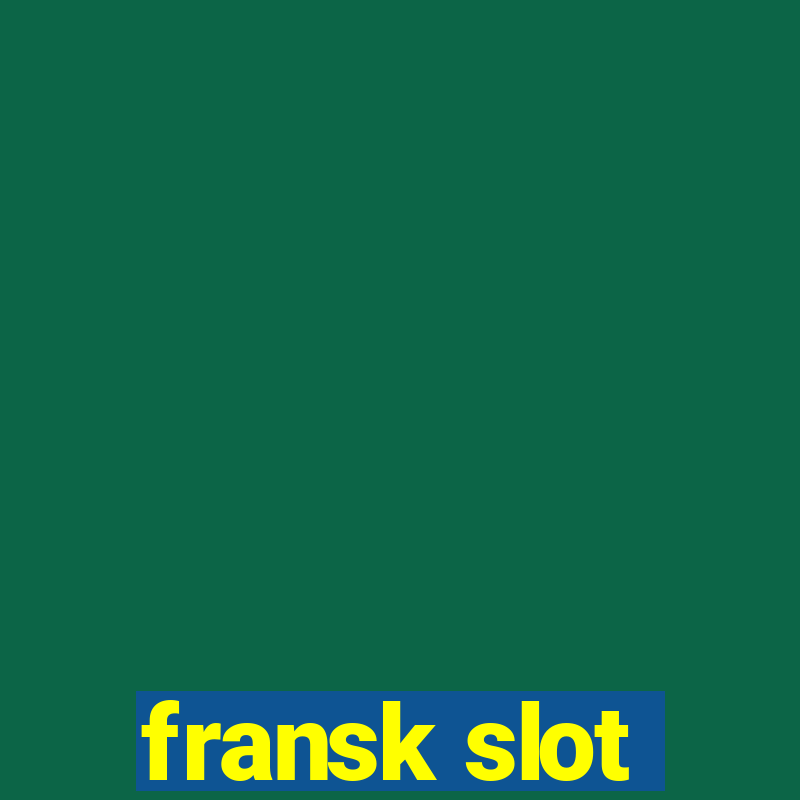 fransk slot