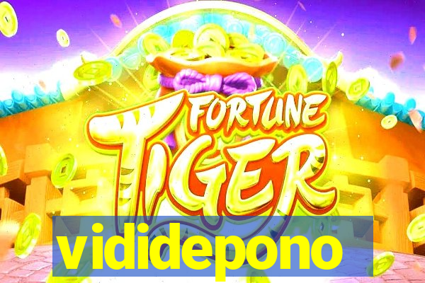 vididepono