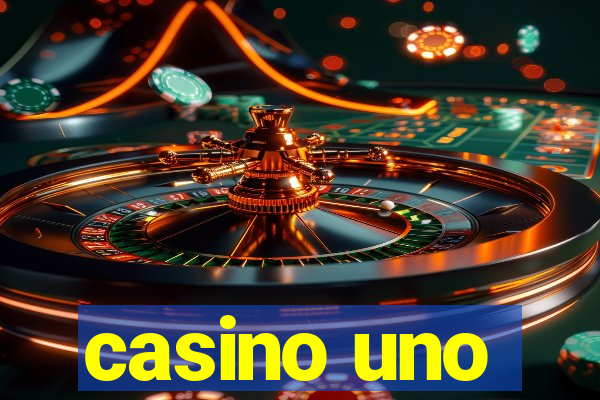 casino uno