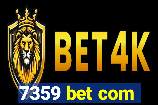 7359 bet com