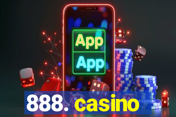 888. casino