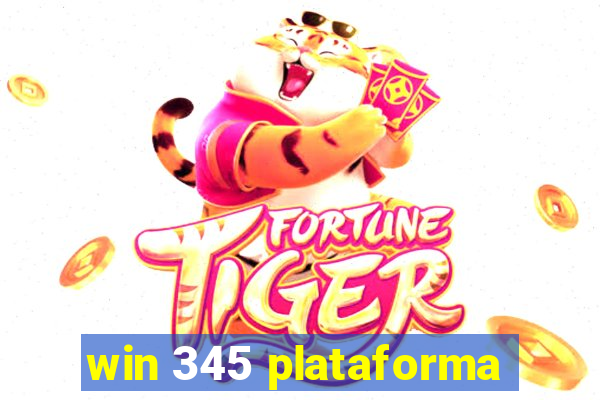 win 345 plataforma