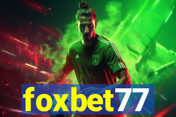 foxbet77