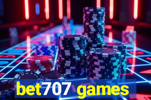 bet707 games