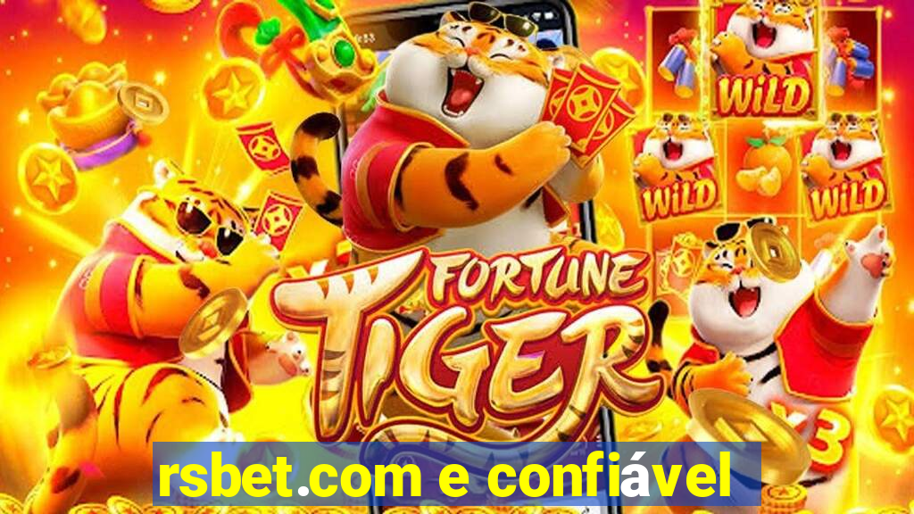 rsbet.com e confiável