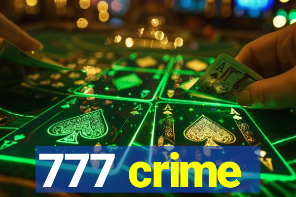 777 crime