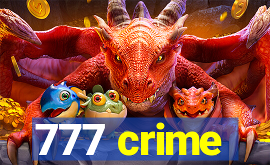 777 crime