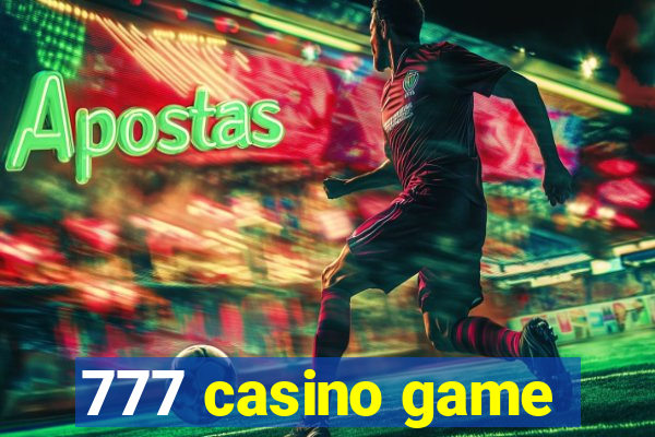 777 casino game