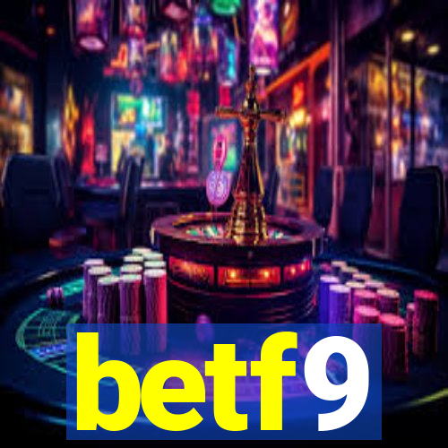 betf9