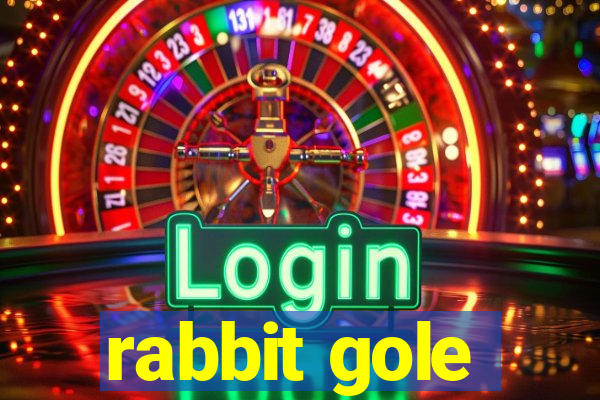 rabbit gole