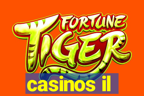 casinos il