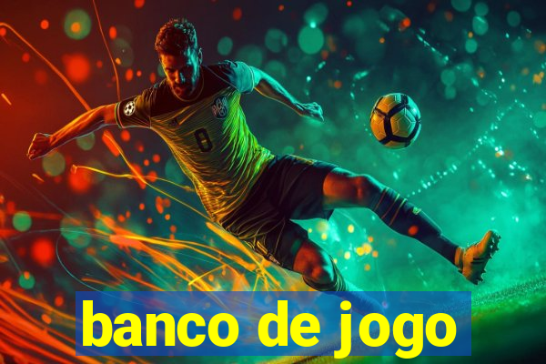 banco de jogo