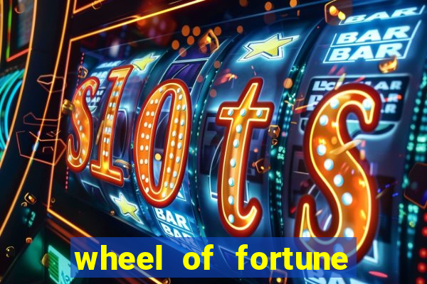 wheel of fortune slot machines