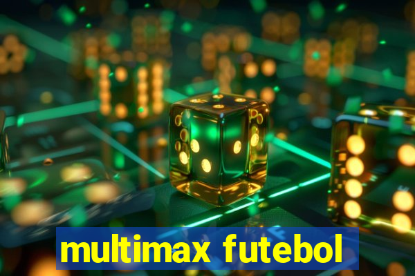 multimax futebol