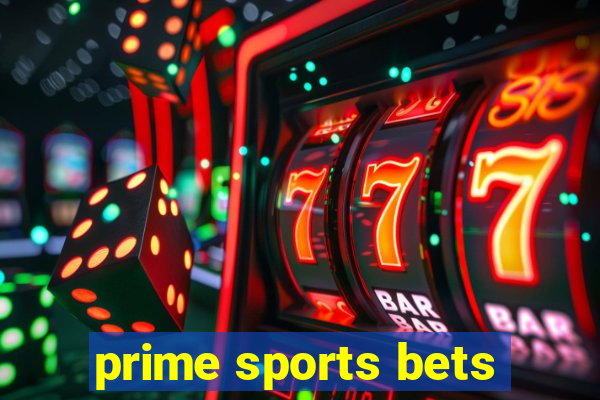 prime sports bets