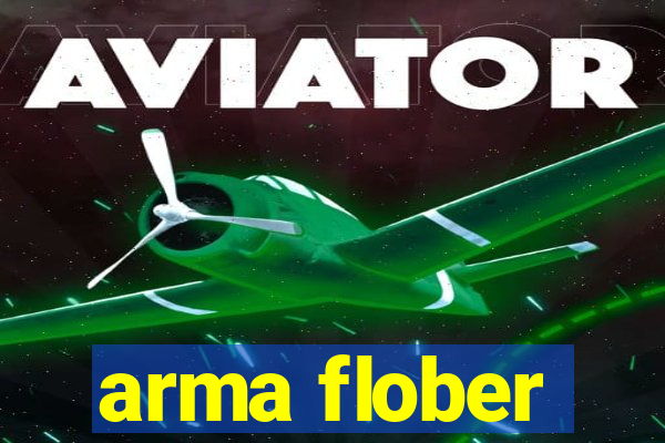 arma flober