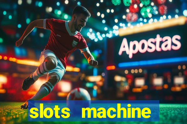 slots machine gratis 2022