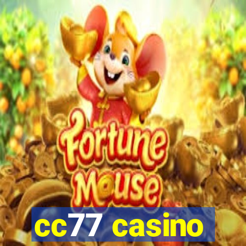 cc77 casino