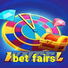 bet fairs