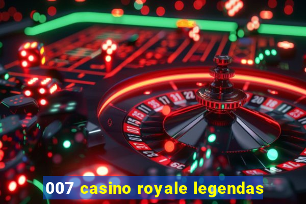 007 casino royale legendas