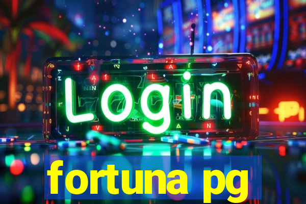 fortuna pg