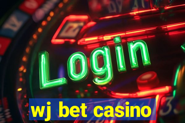 wj bet casino