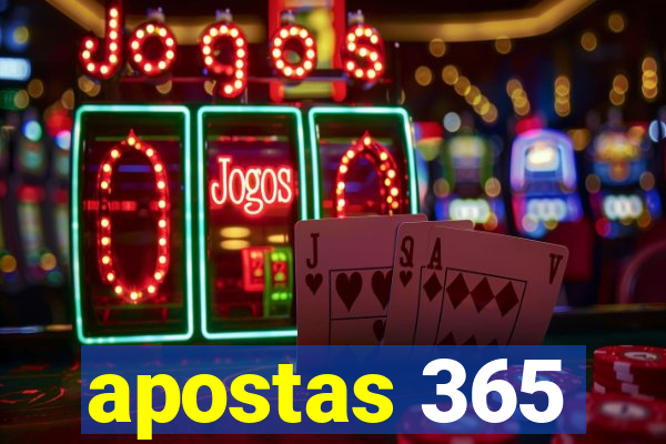 apostas 365