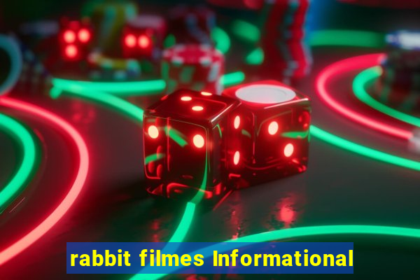 rabbit filmes Informational