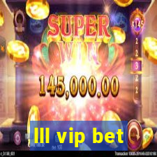 lll vip bet