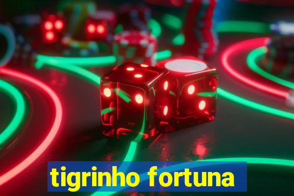 tigrinho fortuna