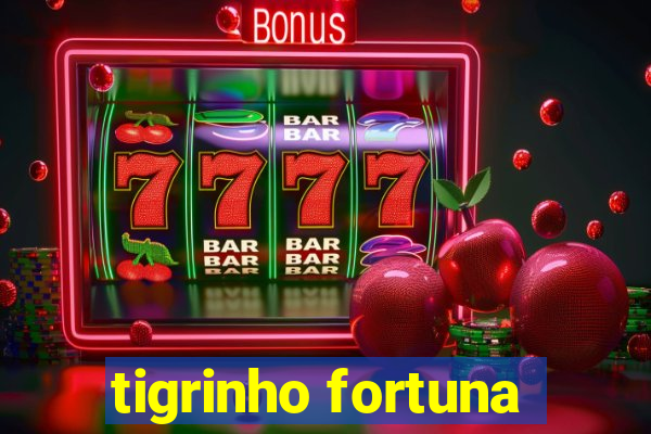 tigrinho fortuna