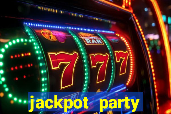 jackpot party casino games