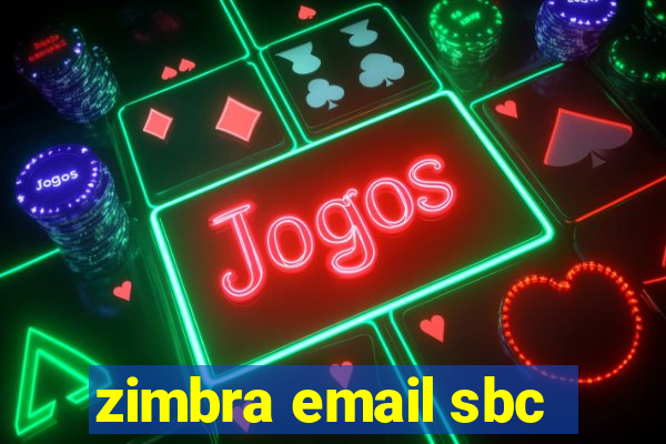 zimbra email sbc