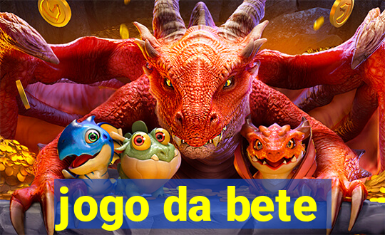 jogo da bete