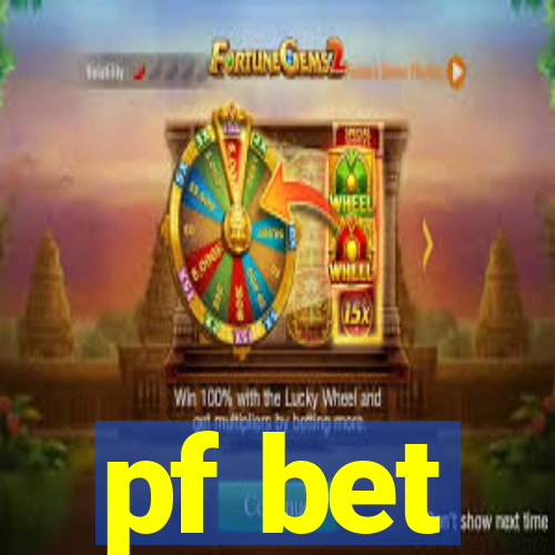 pf bet