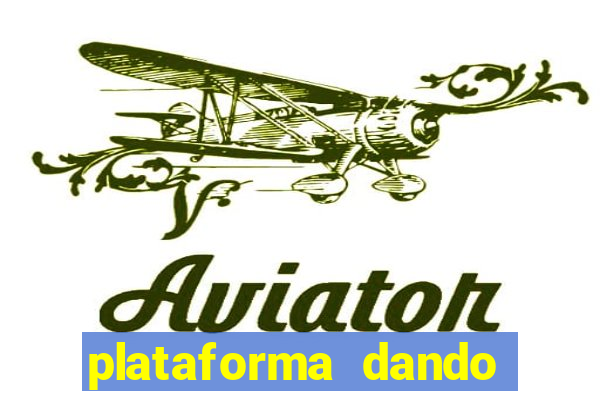 plataforma dando b么nus de cadastro