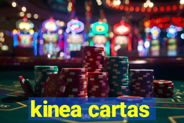 kinea cartas