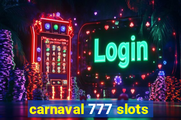 carnaval 777 slots