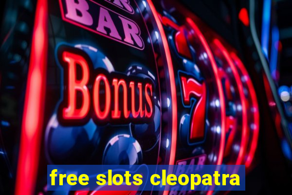 free slots cleopatra