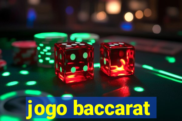 jogo baccarat