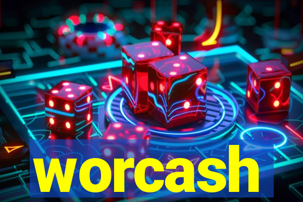 worcash